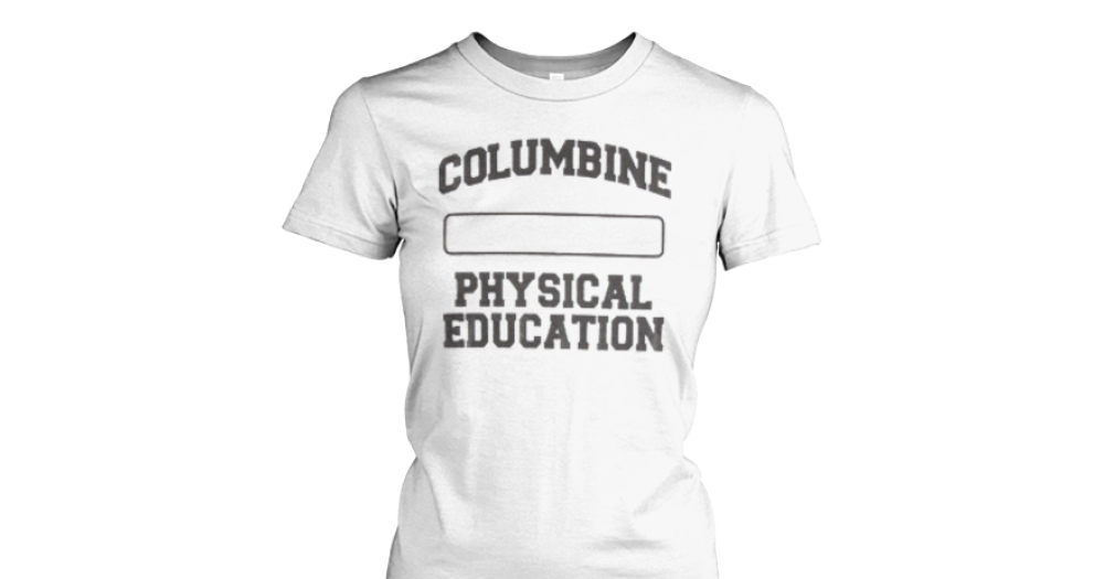 ftp columbine physical education shirt